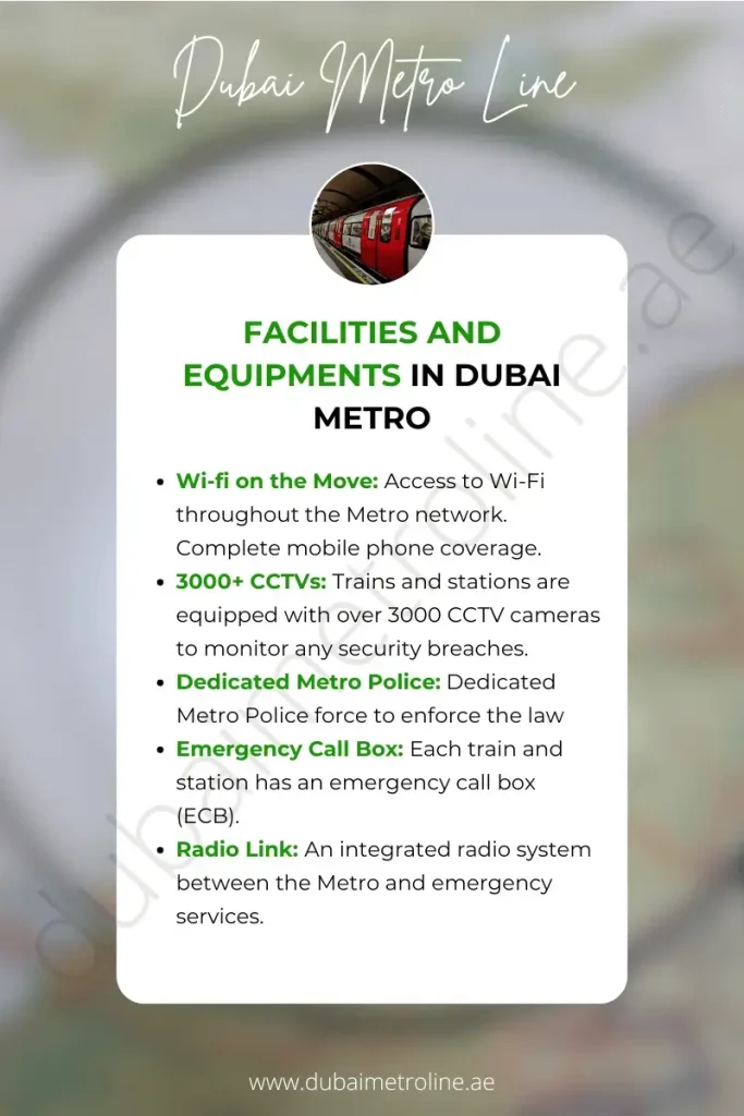 Facilities and Equipment in Dubai Metro