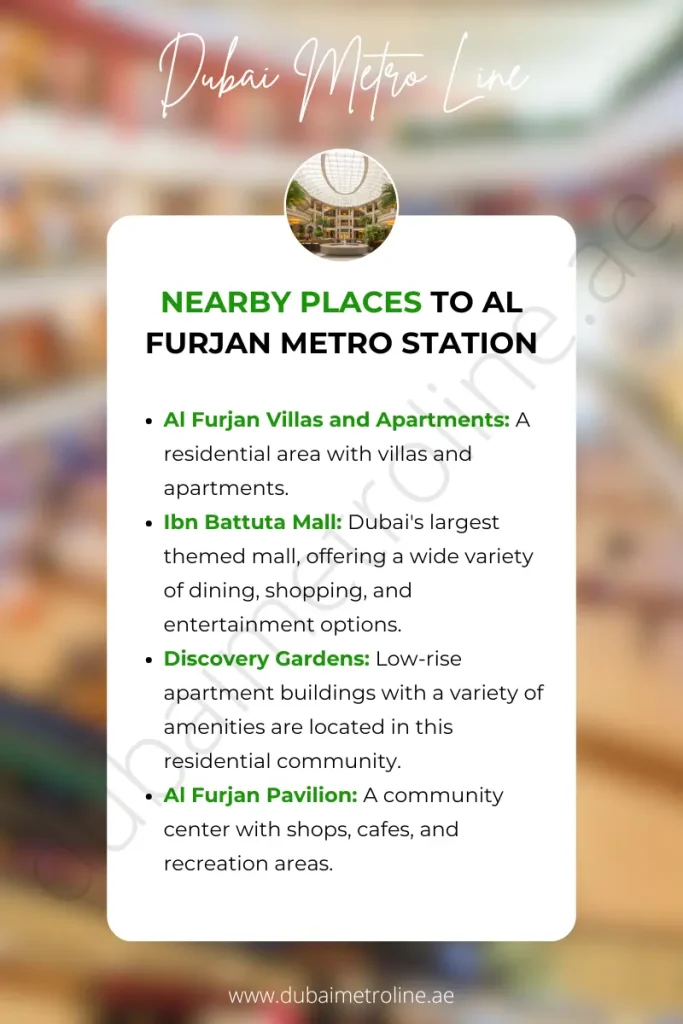 Nearby Places to Al Furjan Metro Station