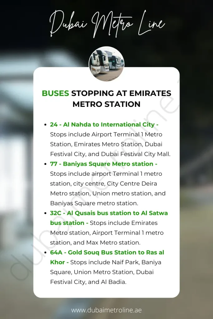 Buses Stopping at Emirates Metro Station