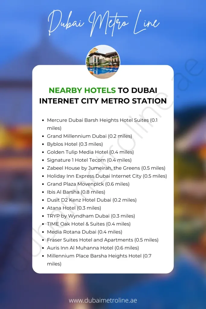 Nearby Hotels to Dubai Internet City Metro Station